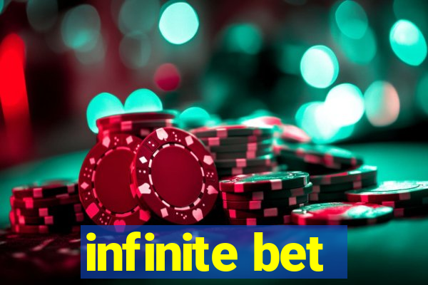 infinite bet